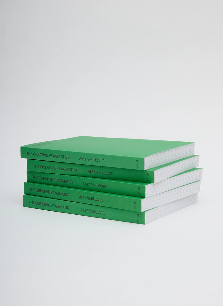 The Creative Pragmatist, 2nd Ed.