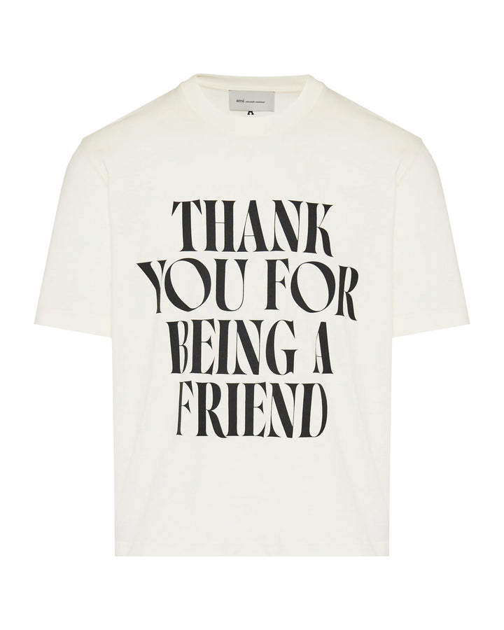 T-shirt with 'Thank you for being a friend'