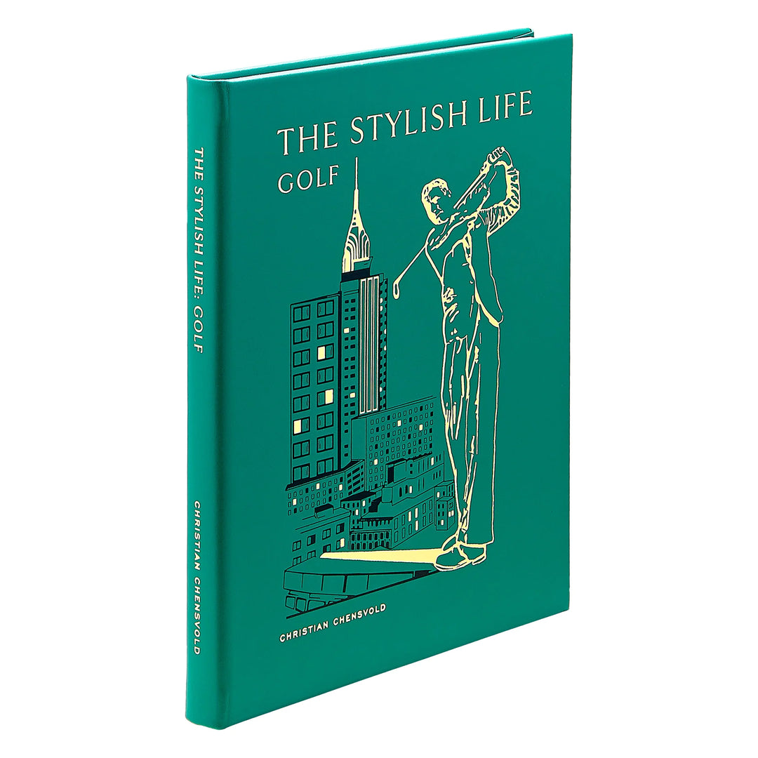 The Stylish Life: Golf Coffee Table Book